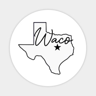 WACO TEXAS Magnet